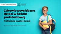 Zdrowie psychiczne dzieci w szkole podstawowej